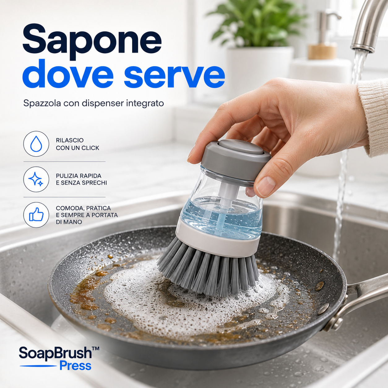 SoapBrush™ Press Spazzola con Dispenser di Sapone